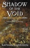 Shadow of the Void (Paperback) - Nathan Garrison Photo