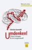 Umdenken! - Clevere Losungen fur die Energiezukunft (German, Hardcover) - Christian Synwoldt Photo