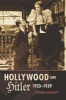 Hollywood and Hitler, 1933-1939 (Hardcover, New) - Thomas Doherty Photo