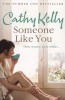 Someone Like You (Paperback) - Cathy Kelly Photo