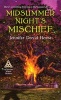 Midsummer Night's Mischief (Paperback) - Jennifer D Hesse Photo