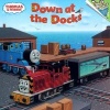 Down at the Docks - Thomas & Friends (Paperback) - Richard Courtney Photo