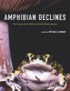 Amphibian Declines - The Conservation Status of United States Species (Hardcover, New) - Michael J Lannoo Photo