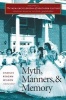 The New Encyclopedia of Southern Culture, v. 4 - Myth, Manners, and Memory (Paperback, 1st New edition) - Charles Reagan Wilson Photo