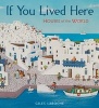 If You Lived Here - Houses of the World (Hardcover) - Giles Laroche Photo