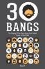 30 Bangs - The Shaping of One Man's Game from Patient Mouse to Rabid Wolf (Paperback) - Roosh V Photo