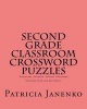 Second Grade Classroom Crossword Puzzles - Vocabulary Grammar Animals Geography Expanded Form and Arithmetic (Paperback) - Patricia Janenko Photo