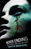 Never Ending (Paperback) - Martyn Bedford Photo