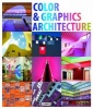 The Use of Color in Architecture (Hardcover) - Carles Broto Photo