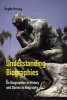 Understanding Biographies - On Biographies in History & Stories in Biography (Paperback) - Birgitte Possing Photo