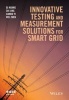 Innovative Testing and Measurement Solutions for Smart Grid (Hardcover) - Qi Huang Photo