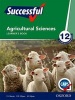 Oxford Successful Agricultural Sciences - Gr 12: Learner's Book (Paperback) -  Photo