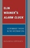 Elin Wagner's Alarm Clock - Ecofeminist Theory in the Interwar Era (Hardcover) - Katarina Leppanen Photo