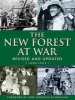 The New Forest at War (Paperback, 3rd Revised and Updated ed) - John Leete Photo