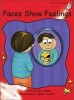 Faces Show Feelings (Paperback) - Pam Holden Photo