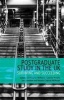 Postgraduate Study in the UK - Surviving and Succeeding (Paperback) - Christopher McMaster Photo