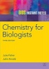 BIOS Instant Notes in Chemistry for Biologists (Paperback, 3rd Revised edition) - Julie Fisher Photo