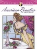 Creative Haven American Beauties Coloring Book (Paperback) - Carol Schmidt Photo