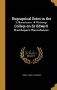 Biographical Notes on the Librarians of Trinity College on Sir Edward Stanhope's Foundation; (Hardcover) - Robert 1838 1913 Sinker Photo