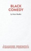 Black Comedy (Paperback) - Peter Shaffer Photo