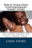 Write Your Own Contemporary Short Story - 60 Lined Pages to Tell Your Tale (Paperback) - Cool Story Photo