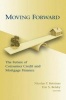 Moving Forward - The Future of Consumer Credit and Mortgage Finance (Paperback, New) - Nicolas P Retsinas Photo