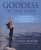 Goddess to the Core - An Inspired Workout to Maximize Your Fitness, Beauty and Power (Paperback) - Sierra Bender Photo