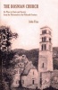 The Bosnian Church - From the Twelth to the Fourteenth Century (Hardcover) - John Fine Photo