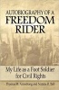 Autobiography of a Freedom Rider - My Life as a Foot Soldier for Civil Rights (Hardcover) - Thomas Armstrong Photo