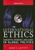 International Ethics - Concepts, Theories, and Cases in Global Politics (Hardcover, 3rd Revised edition) - Mark R Amstutz Photo