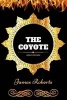 The Coyote - By  - Illustrated (Paperback) - James Roberts Photo