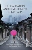 Globalization and Development in East Asia (Hardcover, New) - Jan Nederveen Pieterse Photo