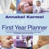 's Complete First Year Planner (Hardcover) - Annabel Karmel Photo