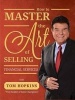 How To Master The Art Of Selling Financial Services (Paperback) - Tom Hopkins Photo