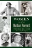 Women of Martha's Vineyard (Paperback, New) - Thomas Dresser Photo