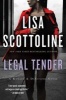 Legal Tender (Paperback) - Lisa Scottoline Photo