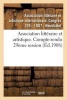 Association Litteraire Et Artistique. Compte-Rendu 29eme Session (French, Paperback) -  Photo