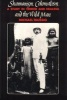 Shamanism, Colonialism and the Wild Man - A Study in Terror and Healing (Paperback, New edition) - Michael T Taussig Photo