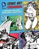 DC Comics Comic Art Colouring for Female Fans - Creative Fun for Super Hero Grown Ups! (Paperback) -  Photo