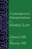 Contemporary Interpretation of Islamic Law (Paperback) - Ahmed Affi Photo