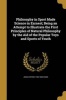 Philosophy in Sport Made Science in Earnest; Being an Attempt to Illustrate the First Principles of Natural Philosophy by the Aid of the Popular Toys and Sports of Youth (Paperback) - John Ayrton 1785 1856 Paris Photo