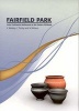 Fairfield Park, Stotfold, Bedfordshire - Later Prehistoric Settlement in the Eastern Chilterns (Paperback) - Jane R Timby Photo