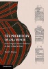 The Prehistory of Asia Minor - From Complex Hunter-Gatherers to Early Urban Societies (Hardcover, New) - Bleda S During Photo