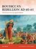 Boudicca's Rebellion AD 60-61 - The Britons Rise Up Against Rome (Paperback) - Nic Fields Photo