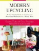 Modern Upcycling - A User-Friendly Guide to Inspiring and Repurposed Handicrafts for a Trendy Home (Hardcover) - Susanna Zacke Photo