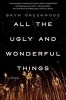 All the Ugly and Wonderful Things (Hardcover) - Bryn Greenwood Photo