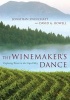 The Winemaker's Dance - Exploring Terroir in the Napa Valley (Hardcover) - Jonathan Swinchatt Photo