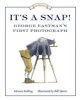 It's a Snap! - George Eastman's First Photograph (Paperback) - Monica Kulling Photo