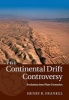 The Continental Drift Controversy: Volume 4, Evolution into Plate Tectonics, 4 (Paperback) - Henry R Frankel Photo