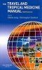 The Travel and Tropical Medicine Manual (Paperback, 4th Revised edition) - Elaine C Jong Photo